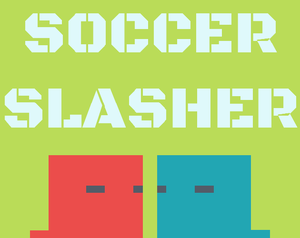 play Soccer Slasher
