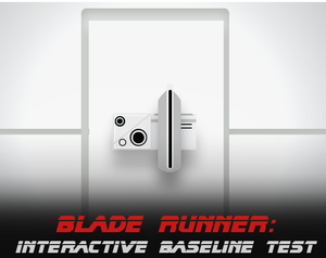 play Blade Runner: Interactive Baseline Test