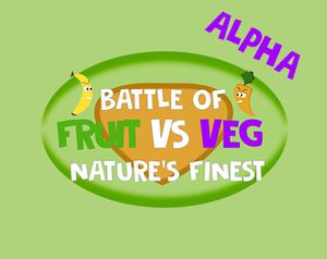 play Battle Of Nature'S Finest: Fruit Vs Veg Alpha Build