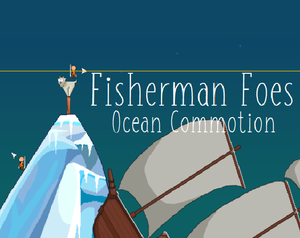 play Fisherman Foes: Ocean Commotion