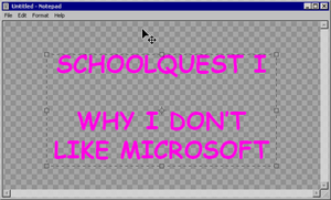 play Schoolquest I: Why I Don'T Like Microsoft