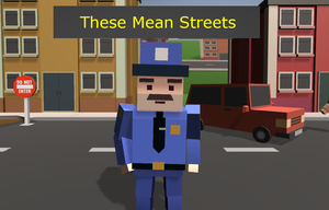 play These Mean Streets