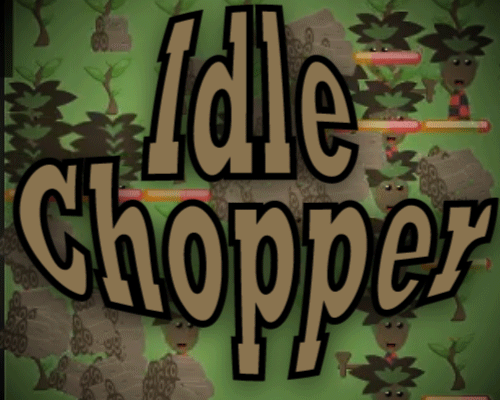 play Idle Chopper