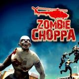 Zombie Choppa