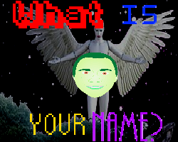 play What Is Your Name?