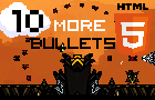 play 10 More Bullets - Html5