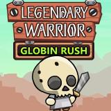 play Legendary Warrior Globin Rush