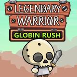 Legendary Warrior Globin Rush