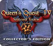 play Queen'S Quest Iv: Sacred Truce Collector'S Edition