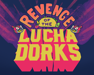 play Revenge Of The Luchadorks