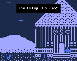 play The Bitsy Jim Jam