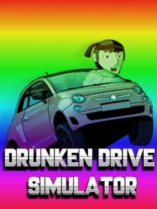 Drunken Drive Simulator