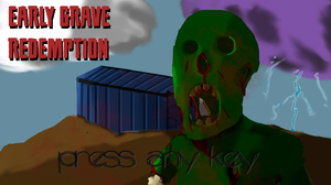 play Early Grave Redemption