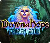 Dawn Of Hope: Frozen Soul