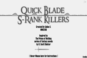 play Quick Blade S-Rank Killers