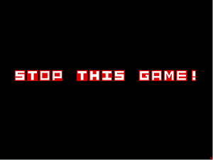 play Stop This Game!
