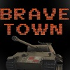 play Brave Town