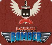 play Sausage Bomber