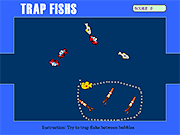 play Trap Fishs