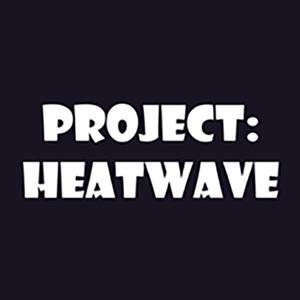 play Project Heatwave