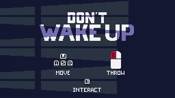 Don'T Wake Up