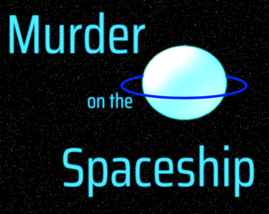 Murder On The Spaceship