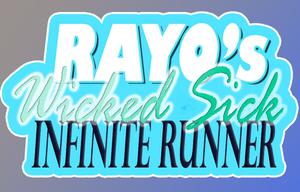 play Rayo'S Wicked Sick Endless Runner