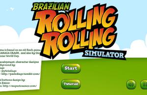 play Brazillian Rolling Rolling Simulator
