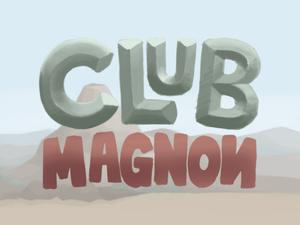 play Club Magnon