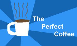 play The Perfect Coffee