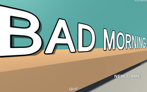 play Bad Morning