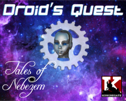 Tales Of Nebezem: Droid'S Quest