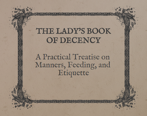 The Lady'S Book Of Decency