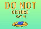 play Nsrgames Do Not Disturb Day 6