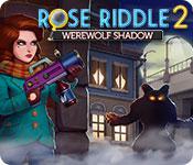 play Rose Riddle 2: Werewolf Shadow