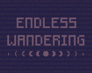 play Endless Wandering