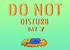 Nsrgames Do Not Disturb Day 7