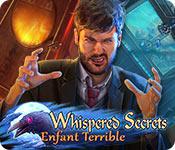 play Whispered Secrets: Enfant Terrible