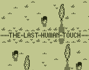 play The Last Human Touch