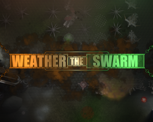 Weather The Swarm