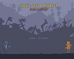 Soul Of A Robot:Junk Builder