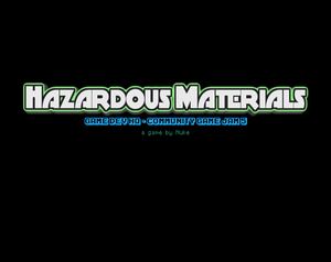 play Hazardous Materials