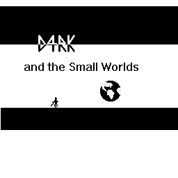 play D4Rk And The Small Worlds