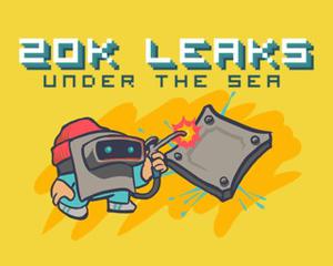 play 20000 Leaks Under The Sea