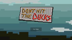 play Don´T Hit The Ducks(Webgl)