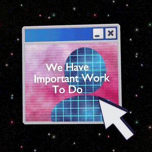 play We Have Important Work To Do