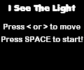play I See The Light