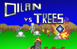 play Dilan Vs. Trees