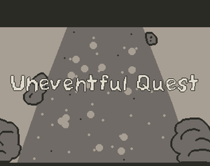 play Uneventful Quest