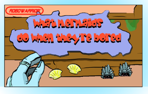 play What Mermaids Do When They Are Bored?